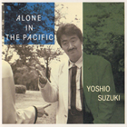 ALONE IN THE PACIFIC